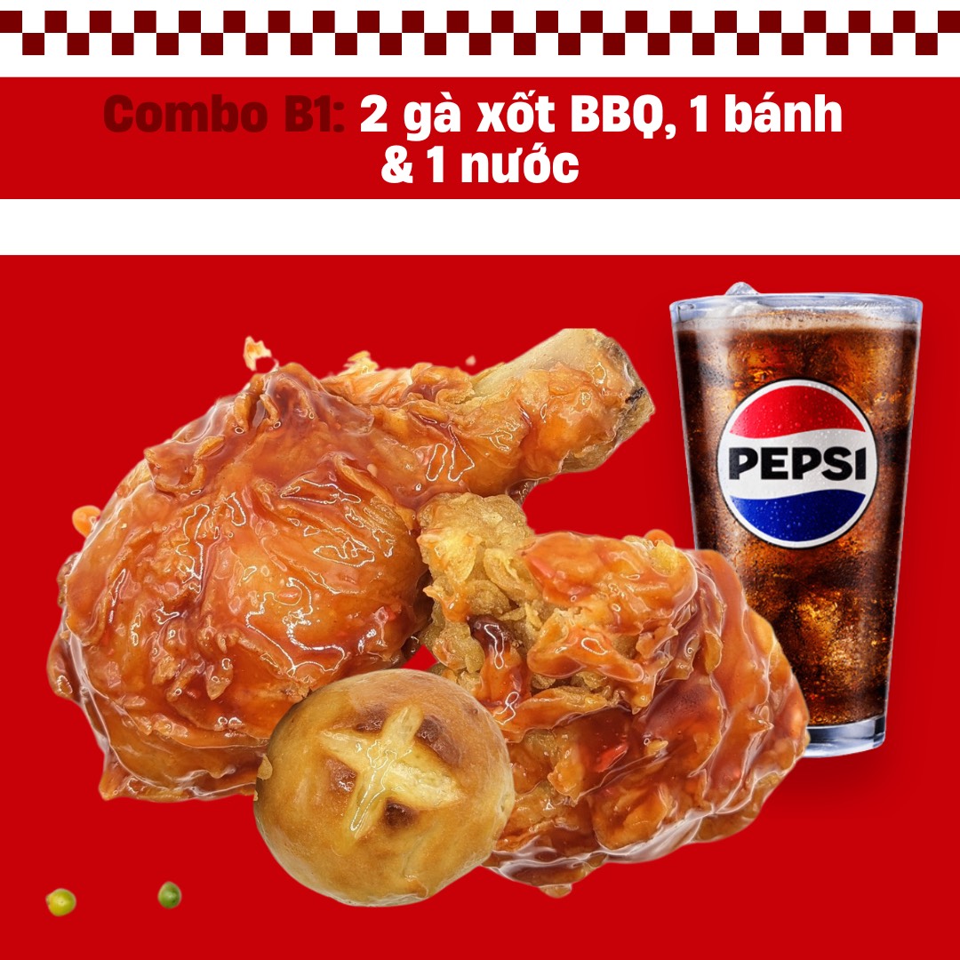 Combo B1: 2 gà xốt BBQ, 1 bánh & 1 nước