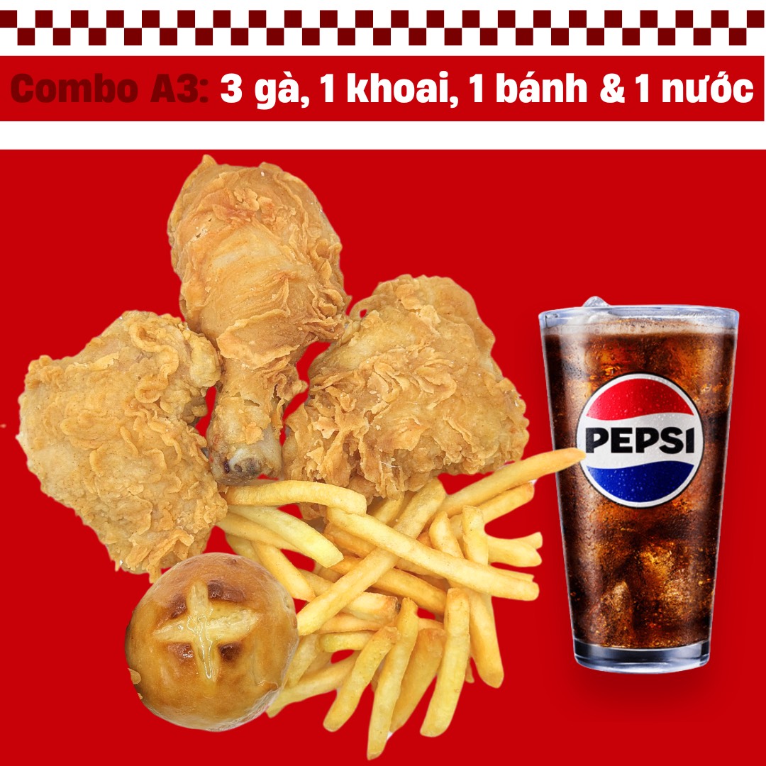 Combo A3: 3 gà, 1 khoai, 1 bánh & 1 nước
